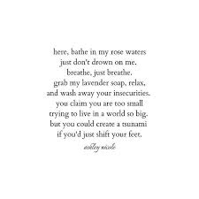 Featured Poet Ashleynicolepoetry We Love This Beautiful Poem By The Talented Ashley Nicole Visit And Follow Ashle Poems Beautiful Quotable Quotes Poems