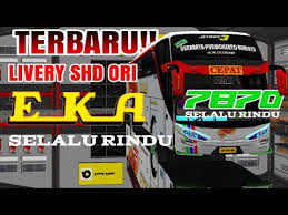 Maybe you would like to learn more about one of these? Livery Eka Cepat Selalu Rindu Shd Ori Bussid Bus Simulator Indonesia Youtube