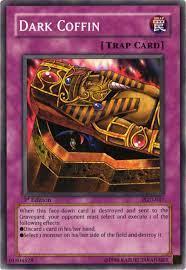 Aug 23, 2019 · when your opponent activates a card or effect (quick effect): Card Errata Dark Coffin Yu Gi Oh Wiki Fandom