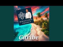 CARIBE