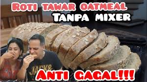 Ortalama bir porsiyonunda 40 kalori vardır. Oatmeal Bread Roti Tawar Oatmeal Tanpa Mixer Day 4 7hari Bb Turun Dian Bara Vlog Youtube