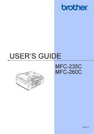 > click here to see details. Super News Mfc 260c Driver For Windows 10 Mfc 235c Windows 10 Brother Mfc 235c User Manual Pdf The Following Is Driver Installation Information Which Is Very Useful To Help