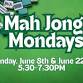 Mah Jongg Mondays