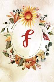 Coptic and cyrillic alphabets were based on the greek alphabet. Notebook 6 X9 Letter F Orange Green Floral Design Letter Initial F Orange Green Floral Design Notebook 6 X9 Alphabet Series Glow Life On 9781711842141 Amazon Com Books