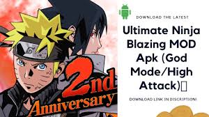 This mod includes god mode & high attack. Ultimate Ninja Blazing Mod 2 10 1 Apk God Mode High Attack Youtube