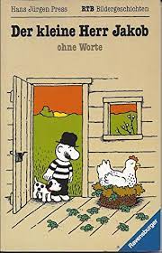 Im falle der not, und wenn es aut oder die drucker bekommen das buch, um es zu drucken. 9783473388639 Mit Freundlichem Gruss Der Kleine Herr Jacob Bildergeschichten Abebooks Press Hans J 3473388637