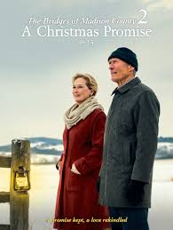 ❄️❤️ The Bridges of Madison County 2: A Christmas Promise (2025) ⭐  Starring: Meryl Streep • Clint Eastwood • Bryce Dallas Howard 🎬 Romance /  Drama / Holiday Years after their unforgettable