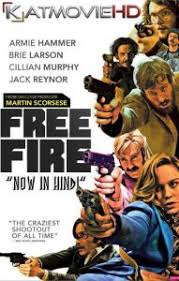 The interface is absolutely basic and is by all accounts intended for cell phones. Free Fire 2016 Hindi Dual Audio Bluray 720p 480p Full Movie Download