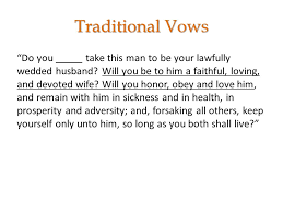 What Marriage Vows Say Why This Lesson To Remind Those Who Are Married Of Their Covenant To Teach Those Who Are Unmarried The Seriousness Of Marriage Ppt Download