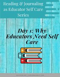 Why Educators Need Self Care Jobs For Teachers Education English Teacher Jobs