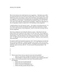As opposed to presenting your reader the opinions of other academics and writers, in this essay you get an opportunity to write your point of view—and the best part is that there is no wrong answer. Reflective Memo