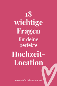 Hochzeitslocation Gesucht Die Checkliste In 2020 Hochzeitslocation Hochzeit Location Hochzeit Mit Wenig Budget
