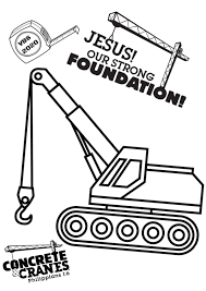 Concrete And Cranes Vbs Coloring Page Vbs Vbs Crafts Vbs Themes