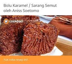 Resep Bolu Karamel Sarang Semut Oleh Aniss Soetomo Recipe In 2021 Karamel Resep Semut