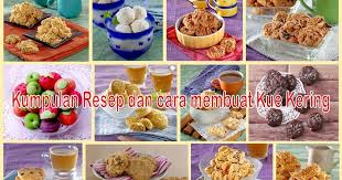 When shopping for fresh produce or meats, be certain to take the time to ensure that the texture, colors, and quality of the food you buy is the best in the batch. Kumpulan Resep Dan Cara Membuat Kue Kering 27 Resep Terbaru 2019 Mastimon Com