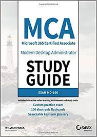 Modern desktop administrator associate exam papers, you need to have a thorough knowledge of the course work. Mca Modern Desktop Administrator Study Guide Exam Md 100 Free Ebooks In Pdf
