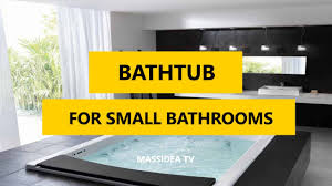 Maybe you would like to learn more about one of these? 45 Best Bathtub Designs Ideas For Small Bathrooms 2017 Youtube