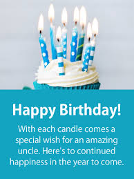 Birthday Quotes For Uncle Blow Out The Candles Happy Birthday Card For Uncle Birthday Greeting Cards By Davia Happy Birthday Uncle Birthday Wishes For Kids Uncle Birthday