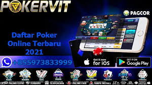 Daftar Poker Online Terbaru 2021 In 2021 Poker Cards Deposit