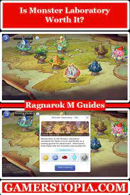 Is Monster Laboratory Worth It In Ragnarok Mobile Eternal Love Gamerstopia Videogame Mmorpg Games Play Ragnarok Mobile Monster The Warlocks
