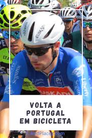 O tour de france (pronúncia em francês: Volta A Portugal Em Bicicleta A Maior Prova Do Ciclismo Likedplaces