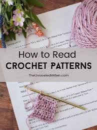This cross stitch variation is basically the same as any other cross stitch, except that it is worked over 3 stitches instead of 2. How To Read Crochet Patterns The Unraveled Mitten
