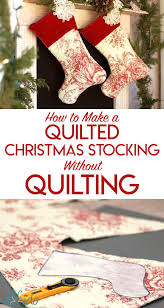 The most common christmas stockings quilted material is cotton. How To Make Quilted Christmas Stockings Without Quilting Tikkido Com