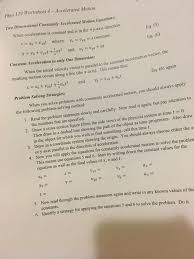Learn how to add two vector component vectors. Solved Phys 129 Worksheet 4 Accelerated Motion Two Dime Chegg Com