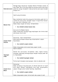 Dan dia memang ada gaya dan style. Teks Pengacara Majlis Perasmian Penutupan Program