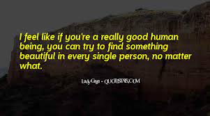 Top 44 You Re Beautiful In Every Way Quotes Famous Quotes Sayings About You Re Beautiful In Every Way