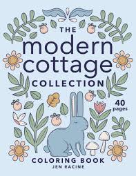 Share to twitter share to facebook share to pinterest. Amazon Com The Modern Cottage Collection Coloring Book 9781951728564 Racine Jen Books