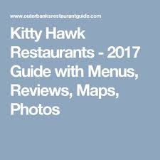 Kitty Hawk Restaurants 2019 Outer Banks Restaurant Guide