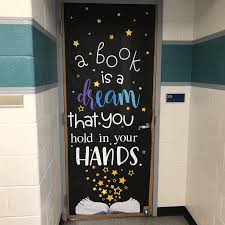 May Door Decoration Set A Book Is A Dream That You Hold In Your Hands School Library Decor Diy Classroom Decorations Diy Classroom