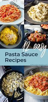 12 Easy Pasta Sauce Recipes In 2020 Easy Pasta Yummy Pasta Recipes Pasta Sauce Recipes Easy