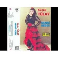 nenni bebek kucuk tulay bedava mp3 almak tum sarkilar