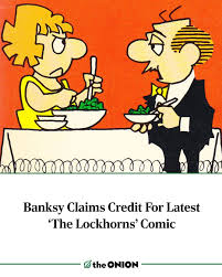 The Onion - Banksy Claims Credit For Latest The Lockhorns