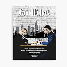 American gangster trailer deutsch german & kritik kinostart: Leinwanddrucke Goodfellas Zitate Redbubble