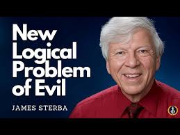 Sterba's NEW Logical Problem of Evil