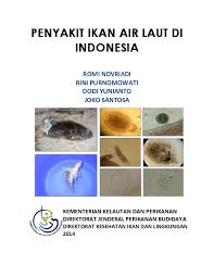 Daftar Penyakit Pada Budidaya Ikan Laut Di Indonesia Romi Novriadi Ph D Academia Edu