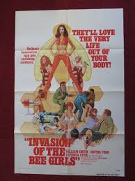 INVASION OF THE BEE GIRLS FOLDED US ONE SHEET POSTER WILLIAM SMITH 1973:  Art&nbsp;/&nbsp;Print&nbsp;/&nbsp;Poster | Rendezvous Cinema