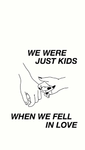 Soulmate Quotes We Were Just Kids When We Fell In Love Soulmate Quotes Image Quotes Soulmate Love Quotes