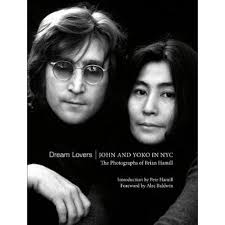 Álomszeretők: John és Yoko a NYC-ben: Brian Hamill fényképei