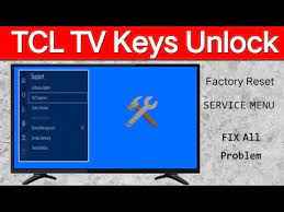 From searching for all tv remote codes to finally picking the right one, remote key programming can feel like a nonstarter. Tcl Lcd Tv How To Keys Unlock On Tv Tcl Tv Factory Settings Restore And Keys Lock Unlock For Gsm