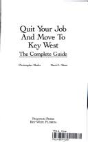 Quit Your Job And Move To Key West: The Complete Guide - Christopher  Shultz, David L. Sloan - Google Books