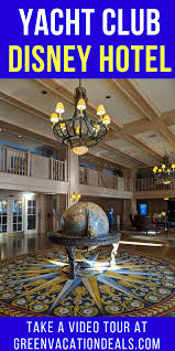 Video Tour Of Yacht Club Disney Hotel Green Vacation Deals In 2020 Disney Hotels Disneyworld Yacht Club Wdw Vacation