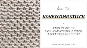 Unlike most typical baby blankets, this one features a unique. The Honeycomb Slip Stitch Easy Knitting Stitch For Beginners Knitting Tutorial Darling Jadore Youtube