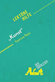 Hilfe beim schreiben einer gedichtinterpretation in der schule. Amazon Com Kunst Von Yasmina Reza Lekturehilfe Detaillierte Zusammenfassung Personenanalyse Und Interpretation German Edition Ebook El Gharbi Salah Derquerleser Traub Miriam Kindle Store