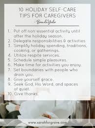 10 Holiday Self Care Tips For Caregivers In 2020 Caregiver Self Care Caregiver Support