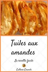 Tuiles Aux Amandes La Recette Facile Recette Facile Recette Recettes De Cuisine