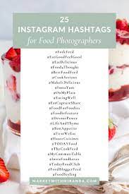Instagram Hashtags For Food Photographers Food Hashtags Food Hashtags Instagram Foodie Instagram